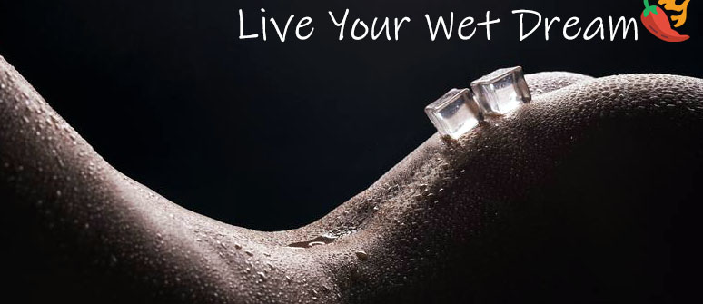 Live Your Wet Dream Dating Site